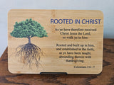 Colossians 3:6-7 Plaque - Rooted in Christ