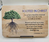 Colossians 3:6-7 Plaque - Rooted in Christ