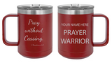 15 oz Personalized PRAYER WARRIOR Polar Camel Mug with Handle - Hot or Cold Drinks